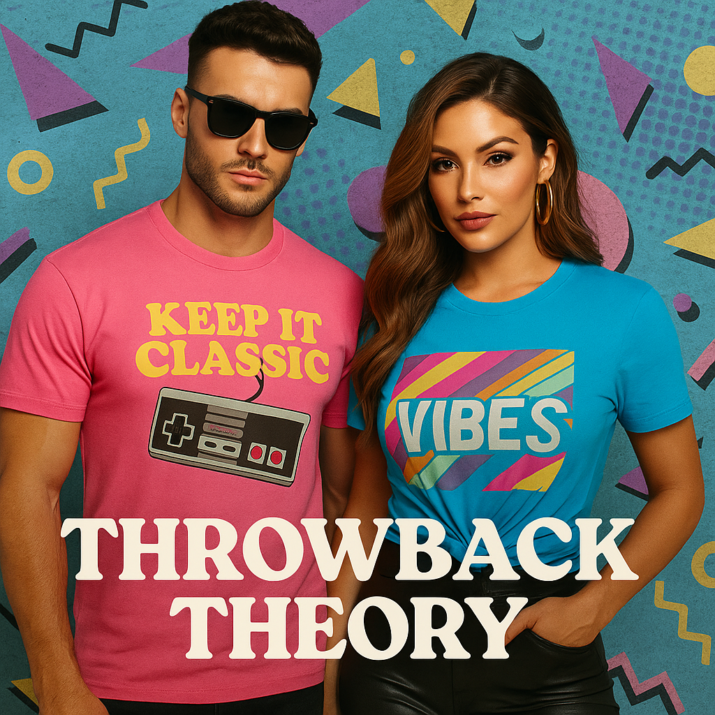 Throwback Theory